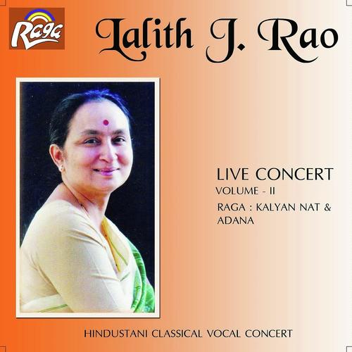Raga Adana   Nom Nom Alap   Madhyalaya Teental   Eri Mohe Jaanena - Lalith J. Rao
