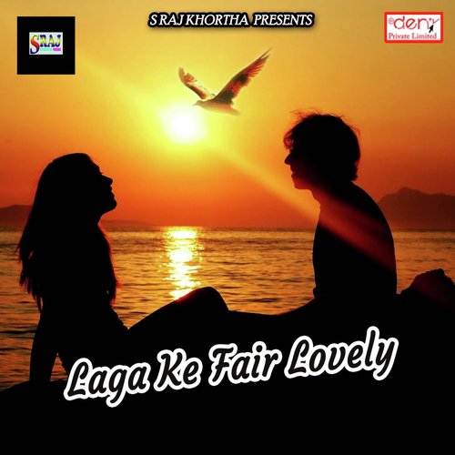 Laga Ke Fair Lovely - Various Artists