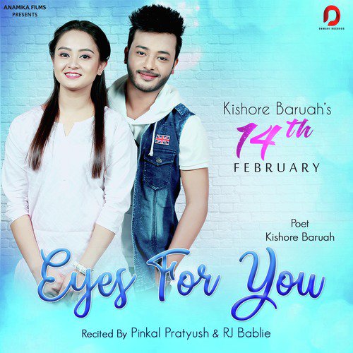 14th February Eyes For You - Pinkal Pratyush, RJ Bablie