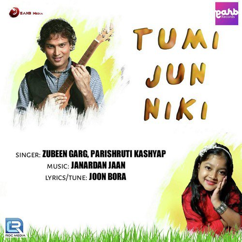 Tumi Jun Niki - Zubeen Garg, Jayanta Shyam