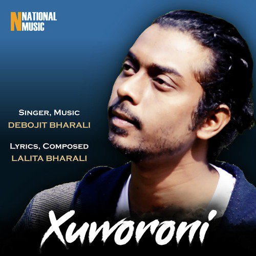 Xuworoni - Debojit Bharali