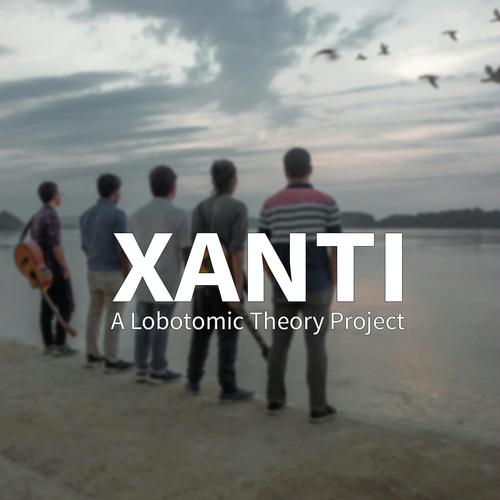 Xanti - The Lobotomic Theory
