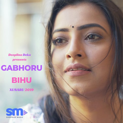 Gabhoru Bihu - Deeplina Deka
