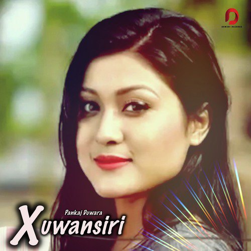 Xuwansiri - Pankaj Duwara