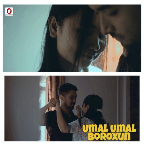 Umal Umal Boroxun - Anupam Gogoi