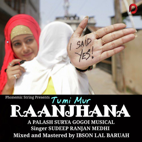 Tumi Mur Raanjhana - Sudeep Ranjan Medhi