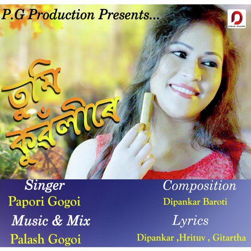 Tumi Kuwolire - Papori Gogoi