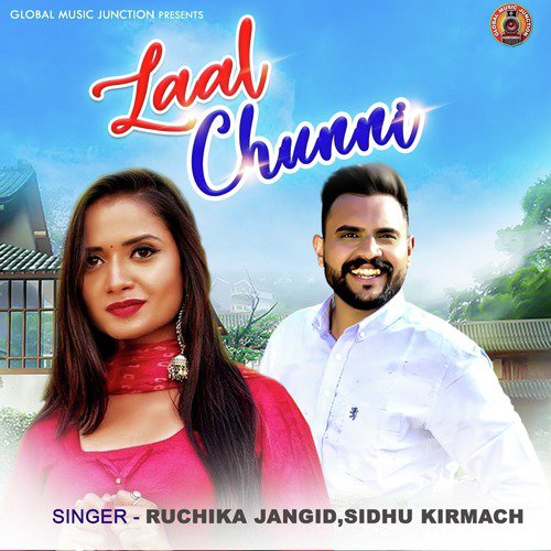 Laal Chunni - Ruchika Jangid, Sidhu Kirmach