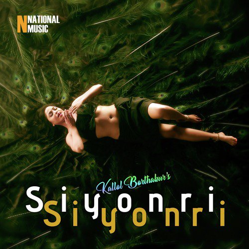 Siyonri Siyonri - Kallol Borthakur
