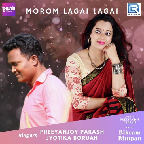 Morom Lagai Lagai - Amrit Tanti, Swarnali Aideu