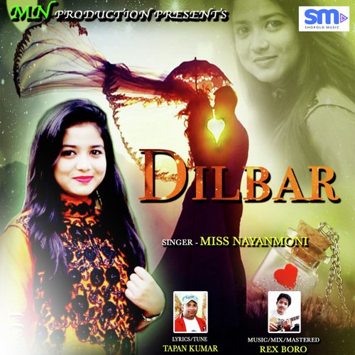 Dilbar - Madhushmita, Biman Baruah