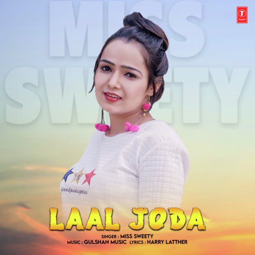 Laal Joda - Miss Sweety, Gulshan Music