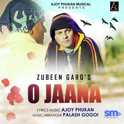 O Jaana - Zubeen Garg, Kavita Das