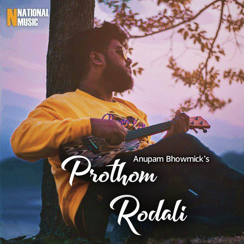 Prothom Rodali - Anupam Bhowmick
