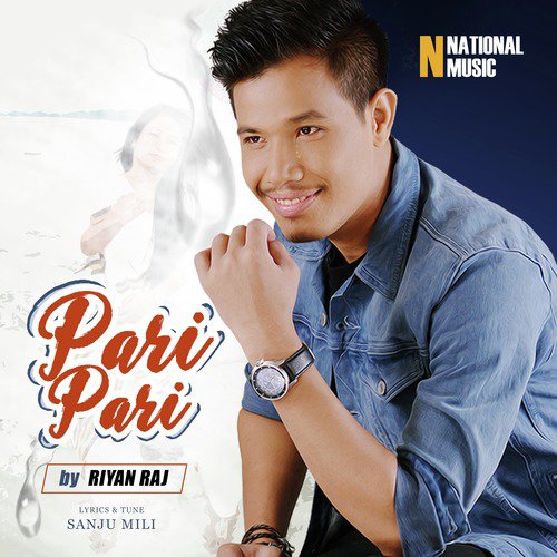 Pari Pari - Riyan Raj