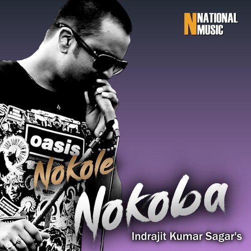 Nokole Nokoba - Indrajit Kumar Sagar, Mallika Saikia
