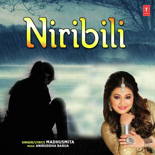 Niribili - Madhushmita, Aniruddha Barua