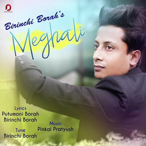 Meghali - Birinchi Borah