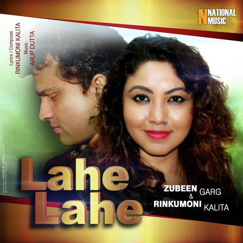 Lahe Lahe - Zubeen Garg, Rinkumoni Kalita