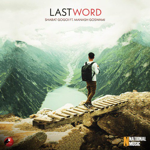 Last Word - Sharat Gogoi, Manash Goswami