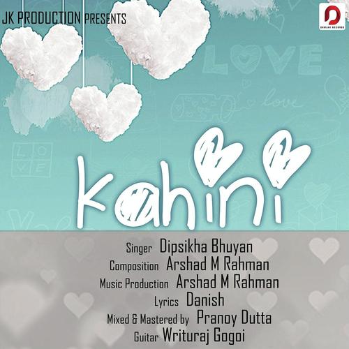 Kahini - Dipsikha Bhuyan
