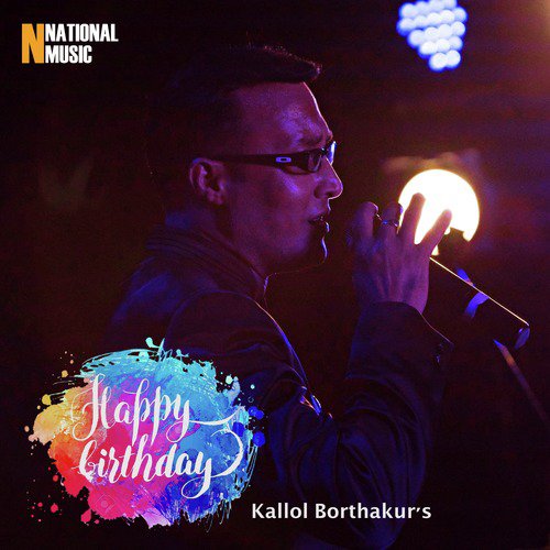 Happy Birthday - Kallol Borthakur