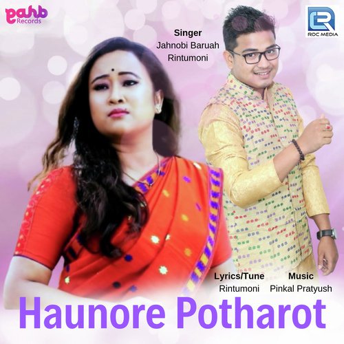 Haunore Potharot - Jahnobi Baruah, Rintumoni