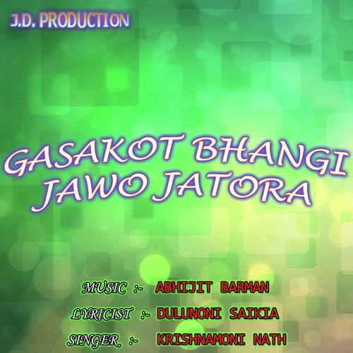 Janoi Kulir - Nitumoni Borah, Krishnamoni Nath, Nitumoni Borah, Nirmali Das, Kashmiri Saukia