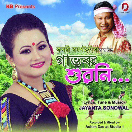 Gabhoru Xuwoni - Karabi Borsaikia