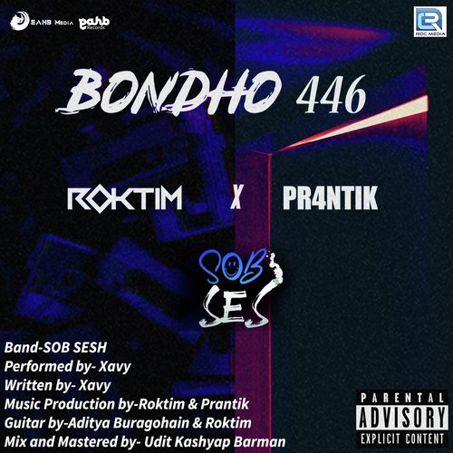 Bondho 446 - Xavy, SOB SESH