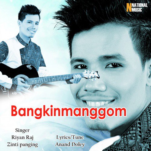 Bangkinmanggom - Riyan Raj, Zinti Panging