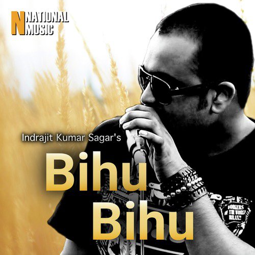 Bihu Bihu - Indrajit Kumar Sagar, Dolly Priya