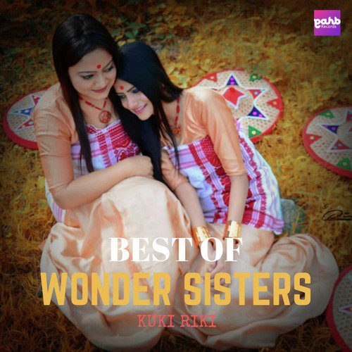 Tokari - Jomunar Dhou Dekhi - Wonder Sisters - Kuki Riki