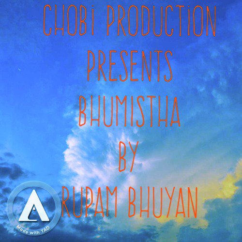 Bhumistha - Rupam Bhuyan