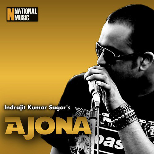 Ajona - Indrajit Kumar Sagar, Mallika Saikia