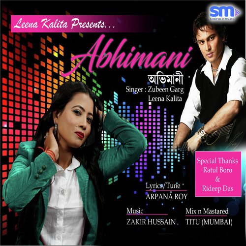 Abhimani - Zubeen Garg, Leena Kalita