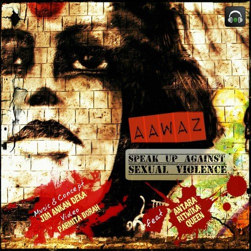 Aawaz - Jim Ankan Deka, Antara Nandy, Queen Hazarika, Ritwika Bhattacharya