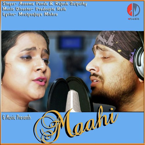 Maahi - Aseema Panda, Abinash Kumar