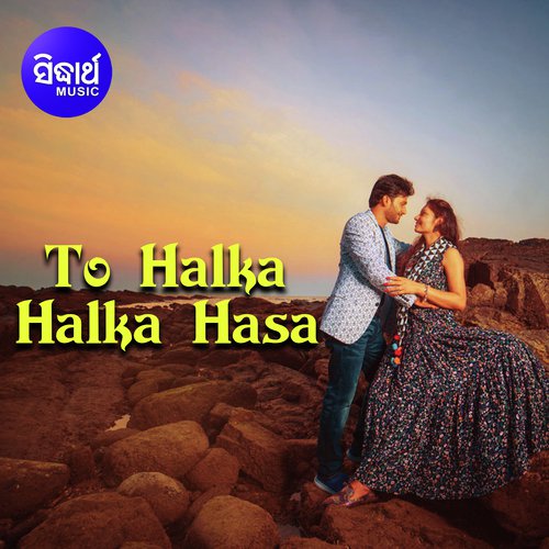 To Halka Halka Hasa - J. Aditya