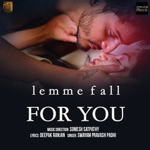 Lemme Fall For You - Nabs, Saroj