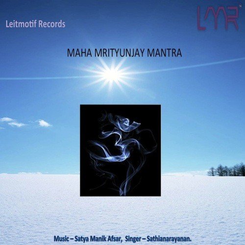 Maha Mritunjay Mantra - Alka Yagnik, Sandesh Shandilya