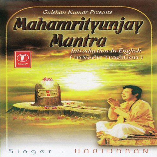 Swasti Vaachan, Viniyog, Sankalp, Nyaas, Dhyaan, Mahamrityunjay Mantra - Hariharan, Shekhar Sen