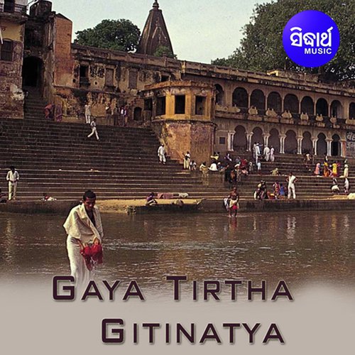 Gaya Tirtha 3 - Subash Dash, Amarendra Mohanty, Mamata Sahu, Sushmita