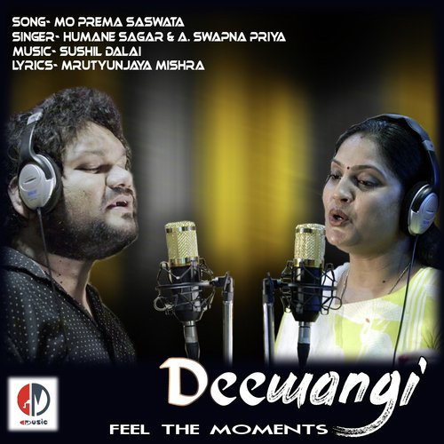 Mo Prema Saswata - Humane Sagar, A. Swapna Priya