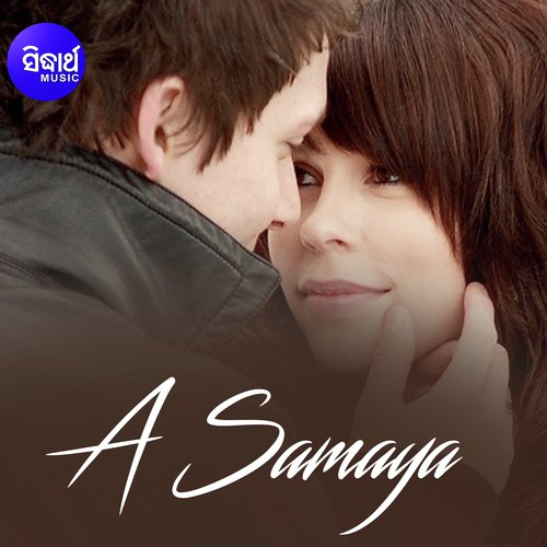 A Samaya - Satyajeet Pradhan