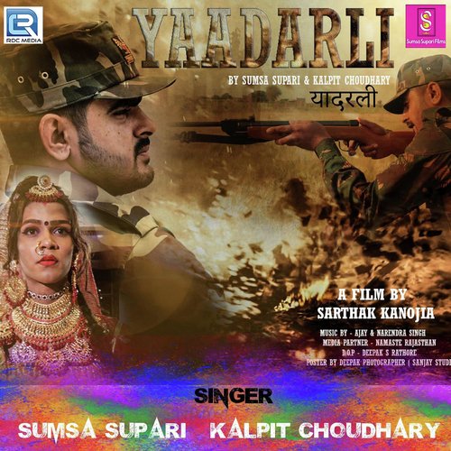 Yaadarli - Sumsa Supari, Kalpit Choudhary