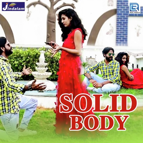 Solid Body - Harsh Sharma, Chotu Singh Rawna