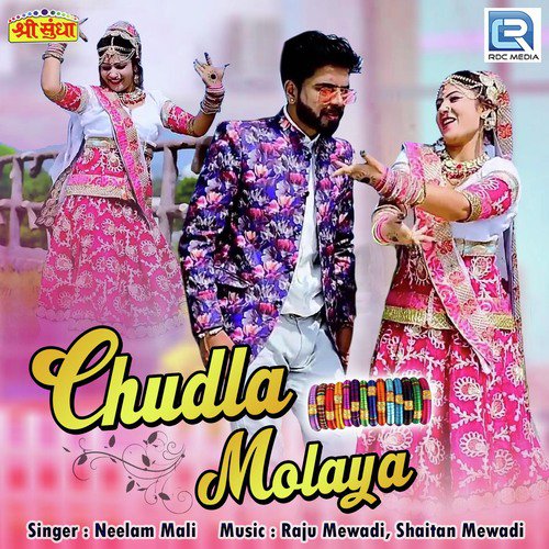 Chudla Molaya - Neelam Mali