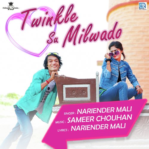 Twinkle Su Milwado - Nariender Mali