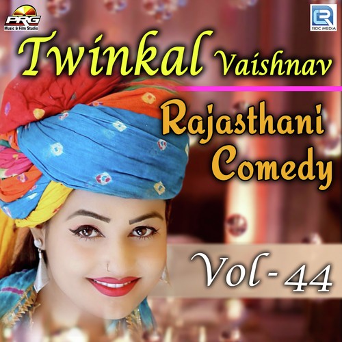 Twinkal Vaishnav Rajasthani Comedy Vol 44 - Twinkal Vaishnav